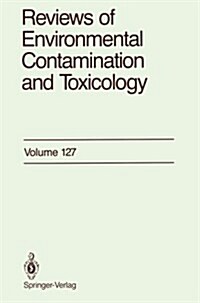 Reviews of Environmental Contamination and Toxicology: Continuation of Residue Reviews (Paperback, Softcover Repri)