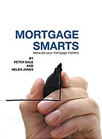 Mortgage Smarts (Hardcover)