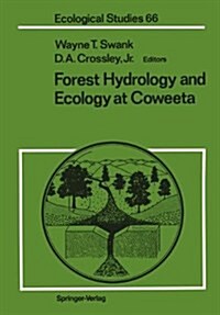 Forest Hydrology and Ecology at Coweeta (Paperback, Softcover Repri)