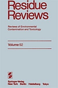 Residue Reviews: Reviews of Environmental Contamination and Toxicology (Paperback, Softcover Repri)