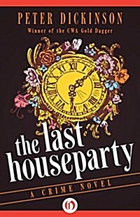 The Last Houseparty: A Crime Novel (Paperback)