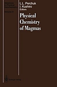 Physical Chemistry of Magmas (Paperback, Softcover Repri)