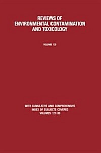 Reviews of Environmental Contamination and Toxicology: Continuation of Residue Reviews (Paperback, Softcover Repri)