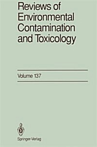 Reviews of Environmental Contamination and Toxicology: Continuation of Residue Reviews (Paperback, Softcover Repri)