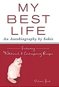 My Best Life: An Autobiography by Sakie (Hardcover)