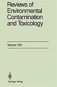 Reviews of Environmental Contamination and Toxicology: Continuation of Residue Reviews (Paperback, Softcover Repri)