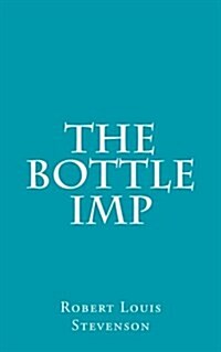 The Bottle Imp (Paperback)