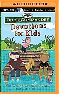 Duck Commander Devotions for Kids (MP3 CD)