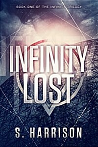 Infinity Lost (Paperback)