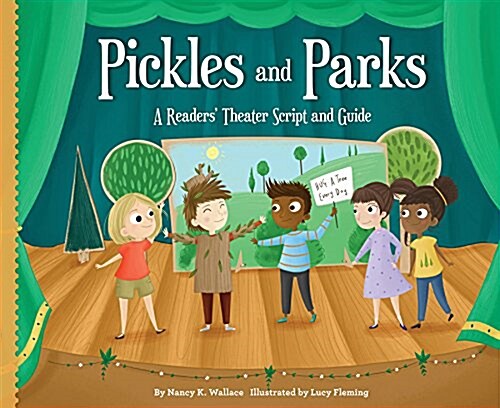 Pickles and Parks: A Readers Theater Script and Guide (Library Binding)