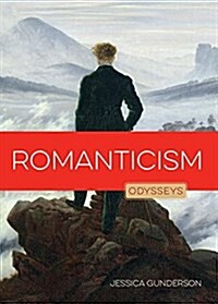 Romanticism (Library Binding)