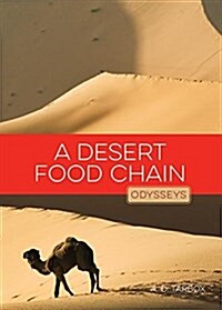 A Desert Food Chain (Library Binding, 2)