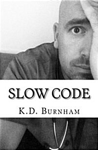 Slow Code (Paperback)