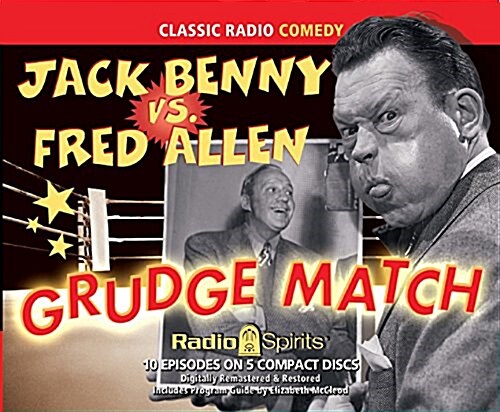 Jack Benny vs. Fred Allen: Grudge Match (Audio CD)