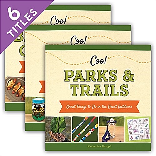 Cool Great Outdoors (Set) (Library Binding)
