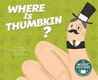 Where Is Thumbkin? (Paperback)