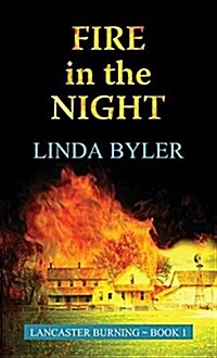 Fire in the Night: Lancaster Burning (Library Binding)