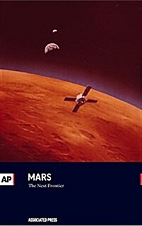 Mars: The Next Frontier (Paperback)