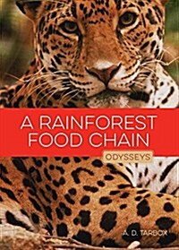 A Rainforest Food Chain (Library Binding, 2)