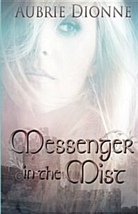 Messenger in the Mist (Paperback)