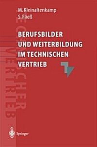 Berufsbilder Und Weiterbildungsbedarf Im Technischen Vertrieb (Paperback)