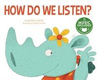 How Do We Listen? (Paperback)