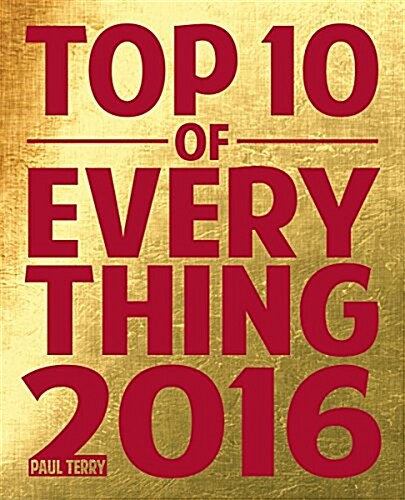 Top 10 of Everything (Hardcover, 2016)