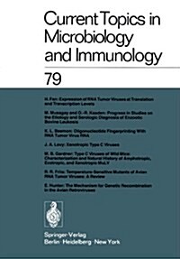 Current Topics in Microbiology and Immunology: Volume 79 (Paperback, Softcover Repri)