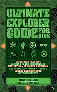 Ultimate Explorer Guide for Kids (Paperback)