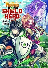 The Rising of the Shield Hero, Volume 1 (Paperback)