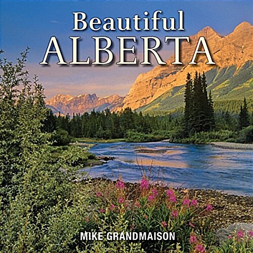 Beautiful Alberta (Hardcover)