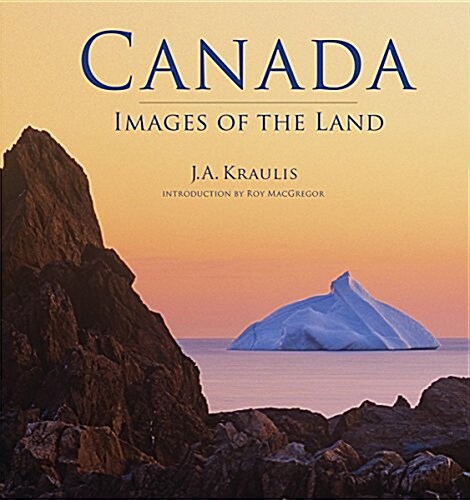 Canada: Images of the Land (Hardcover)