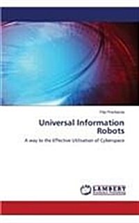 Universal Information Robots (Paperback)