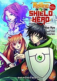 The Rising of the Shield Hero Volume 1: The Manga Companion (Paperback)