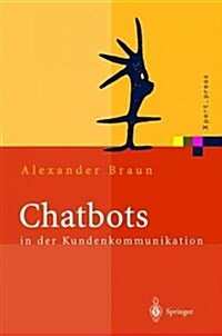 Chatbots in Der Kundenkommunikation (Hardcover, 2003)