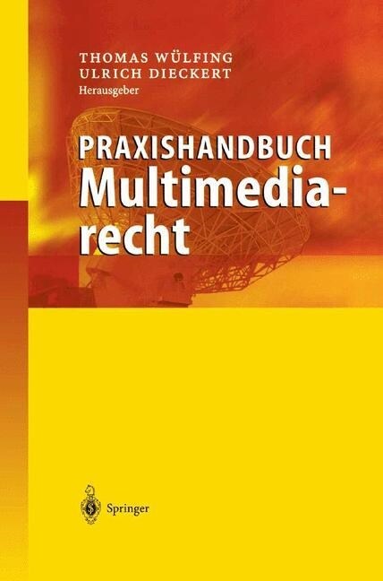 Praxishandbuch Multimediarecht (Hardcover, 2002)