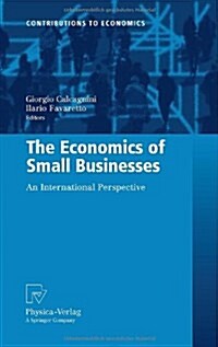 The Economics of Small Businesses: An International Perspective (Hardcover, 2011)