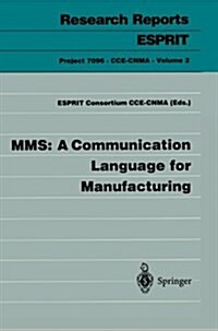Mms: A Communication Language for Manufacturing (Paperback, 1995)