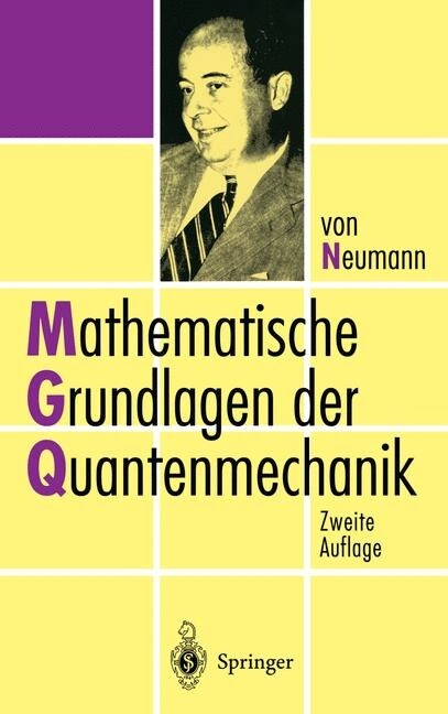 Mathematische Grundlagen Der Quantenmechanik (Hardcover, 2, 2. Aufl. 1996)