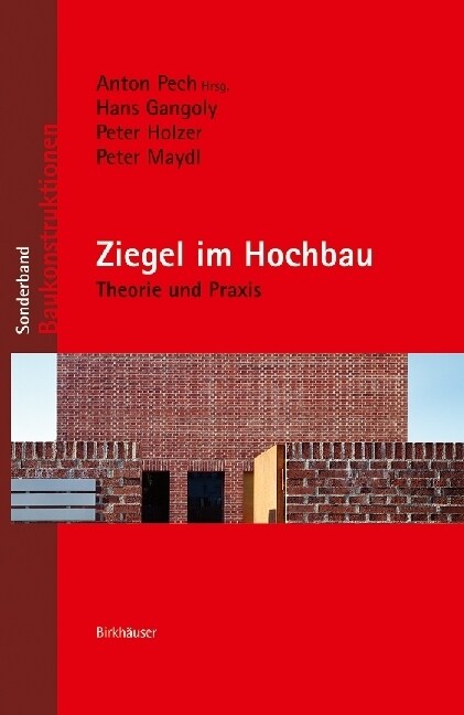 Ziegel Im Hochbau: Theorie Und Praxis (Hardcover)