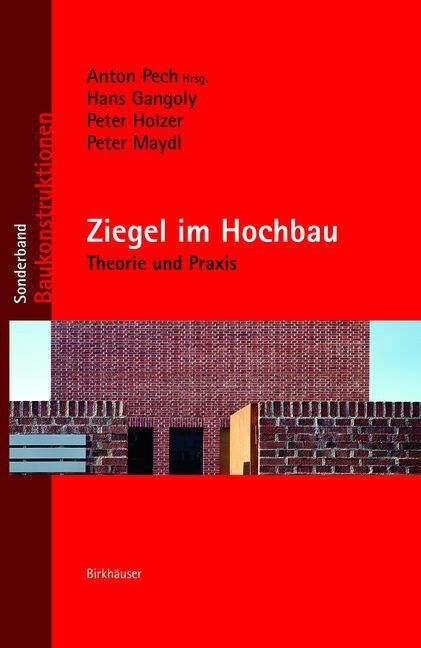 Ziegel Im Hochbau: Theorie Und Praxis (Hardcover)