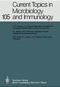 Current Topics in Microbiology and Immunology: Volume 105 (Paperback, Softcover Repri)