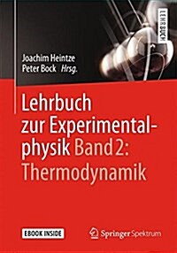 Lehrbuch Zur Experimentalphysik Band 2: Kontinuumsmechanik Und Thermodynamik (Paperback, 1. Aufl. 2016)