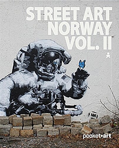 Street Art Norway Vol. II - Pocketart (Paperback)