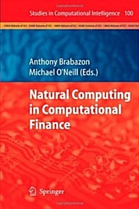 Natural Computing in Computational Finance (Paperback)