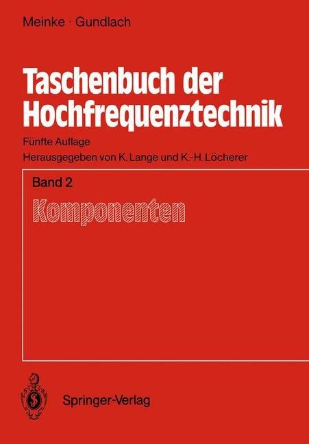 Taschenbuch Der Hochfrequenztechnik: Band 2: Komponenten (Paperback, 5)