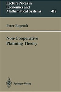 Non-Cooperative Planning Theory (Paperback, Softcover Repri)