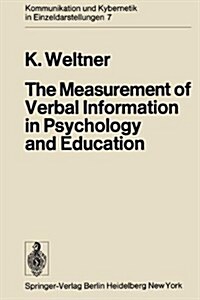 The Measurement of Verbal Information in Psychology and Education (Paperback, Softcover Repri)