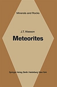 Meteorites: Classification and Properties (Paperback, Softcover Repri)