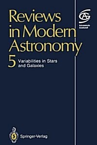 Reviews in Modern Astronomy: Variabilities in Stars and Galaxies (Paperback, Softcover Repri)